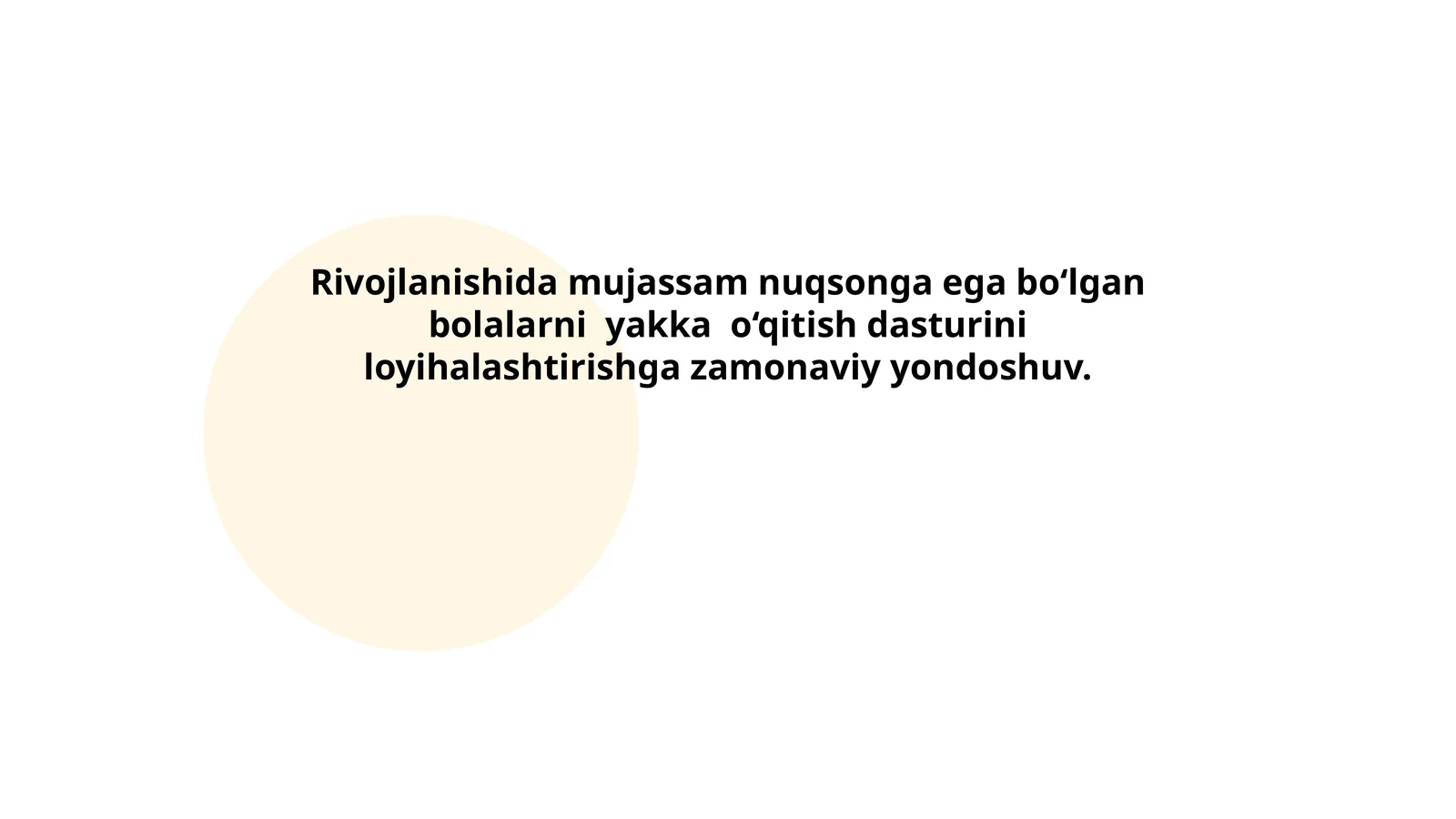 Rivojlanishida mujassam nuqsonga ega bolalar