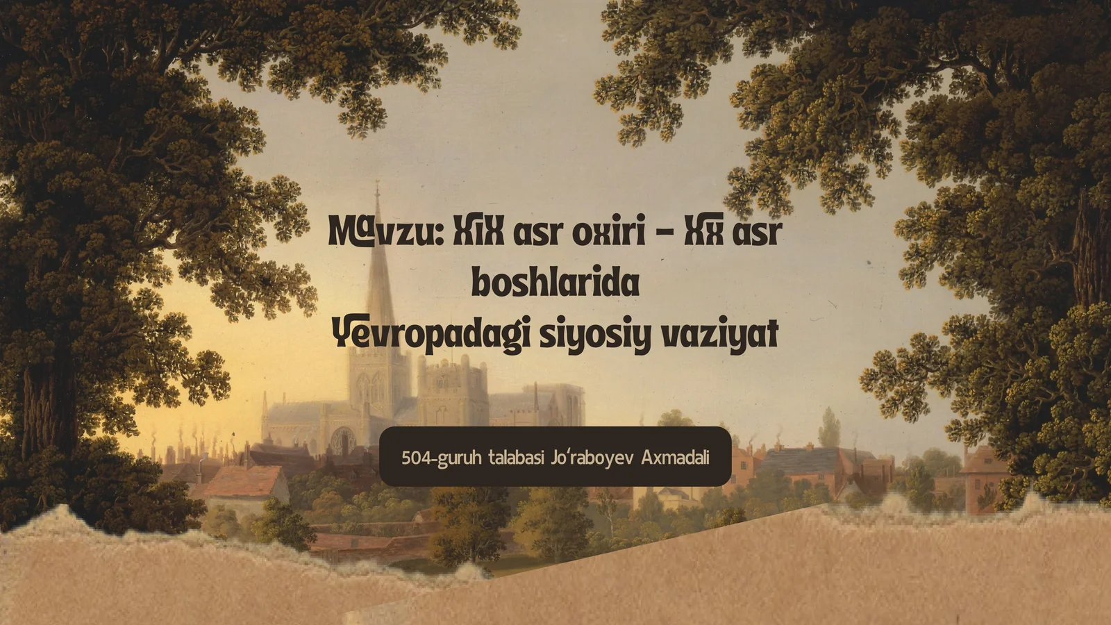 XIX asr oxiri - XX asr boshlarida Yevropadagi siyosiy vaziyat