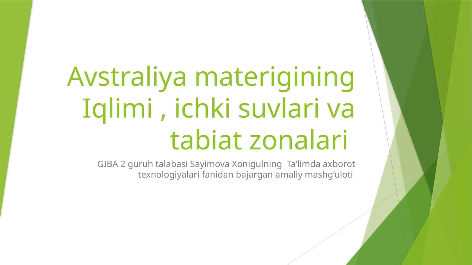 Avstraliya materigi iqlimi, ichkisuvlari va tabiat zonalari