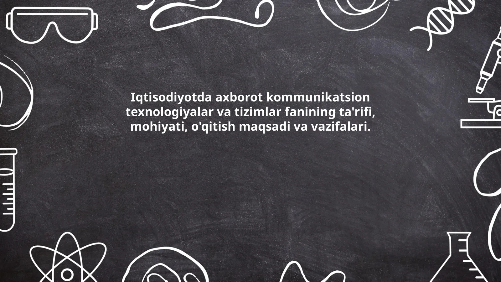 Iqtisodiyotda Axborot Kommunikatsion Texnologiyalar va Tizimlar