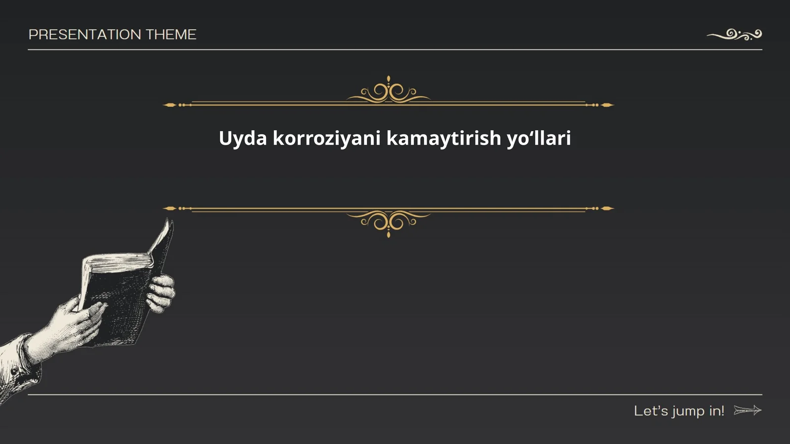 Uyda korroziyani kamaytirish yoʻllari