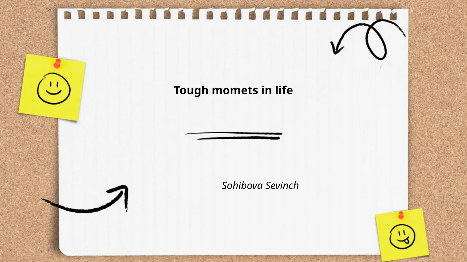 Tough momets in life Sohibova Sevinch