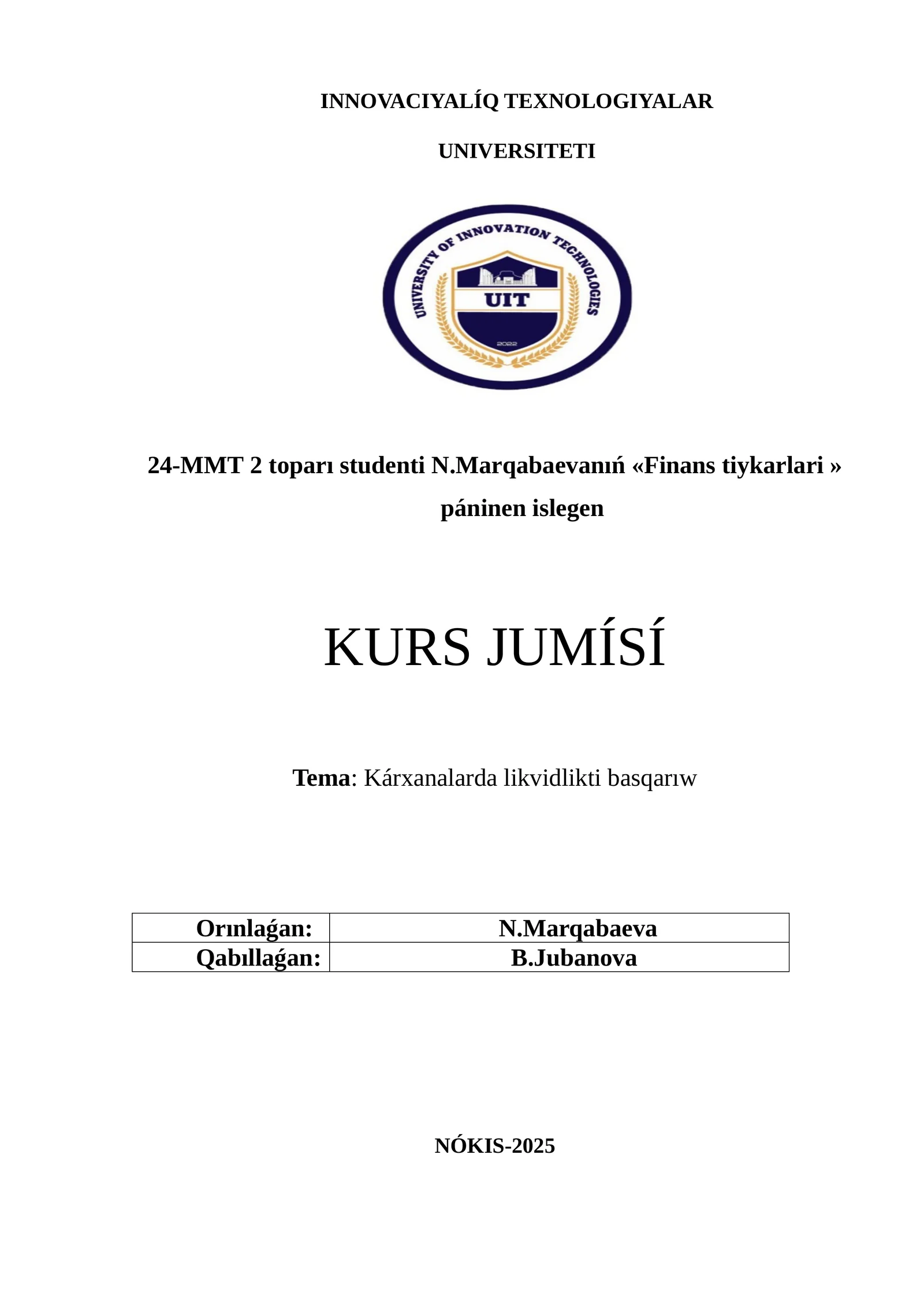 KÁRXANALARDA LIKVIDLIKTI BASQARIWDIŃ TEORIYALIQ HÁM METODIKALIQ TIYKARLARI