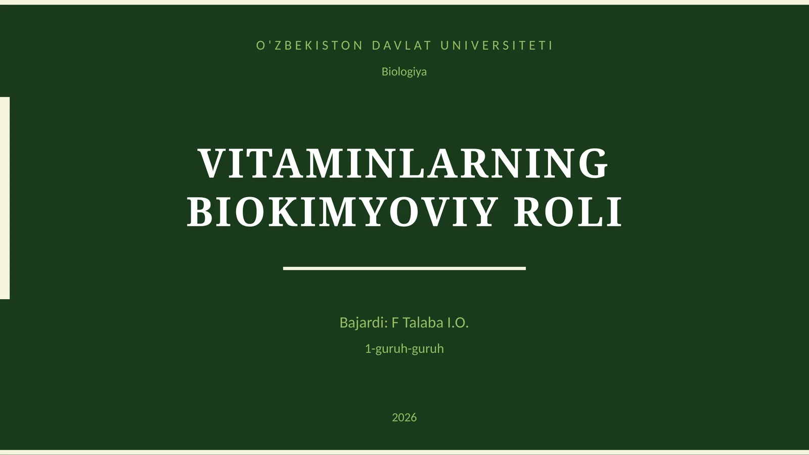 VITAMINLARNING BIOKIMYOVIY ROLI