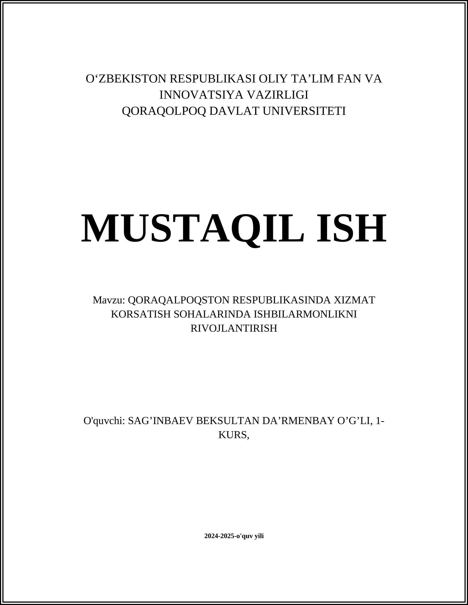QORAQALPOQSTON RESPUBLIKASINDA XIZMAT KORSATISH SOHALARINDA ISHBILARMONLIKNI RIVOJLANTIRISH