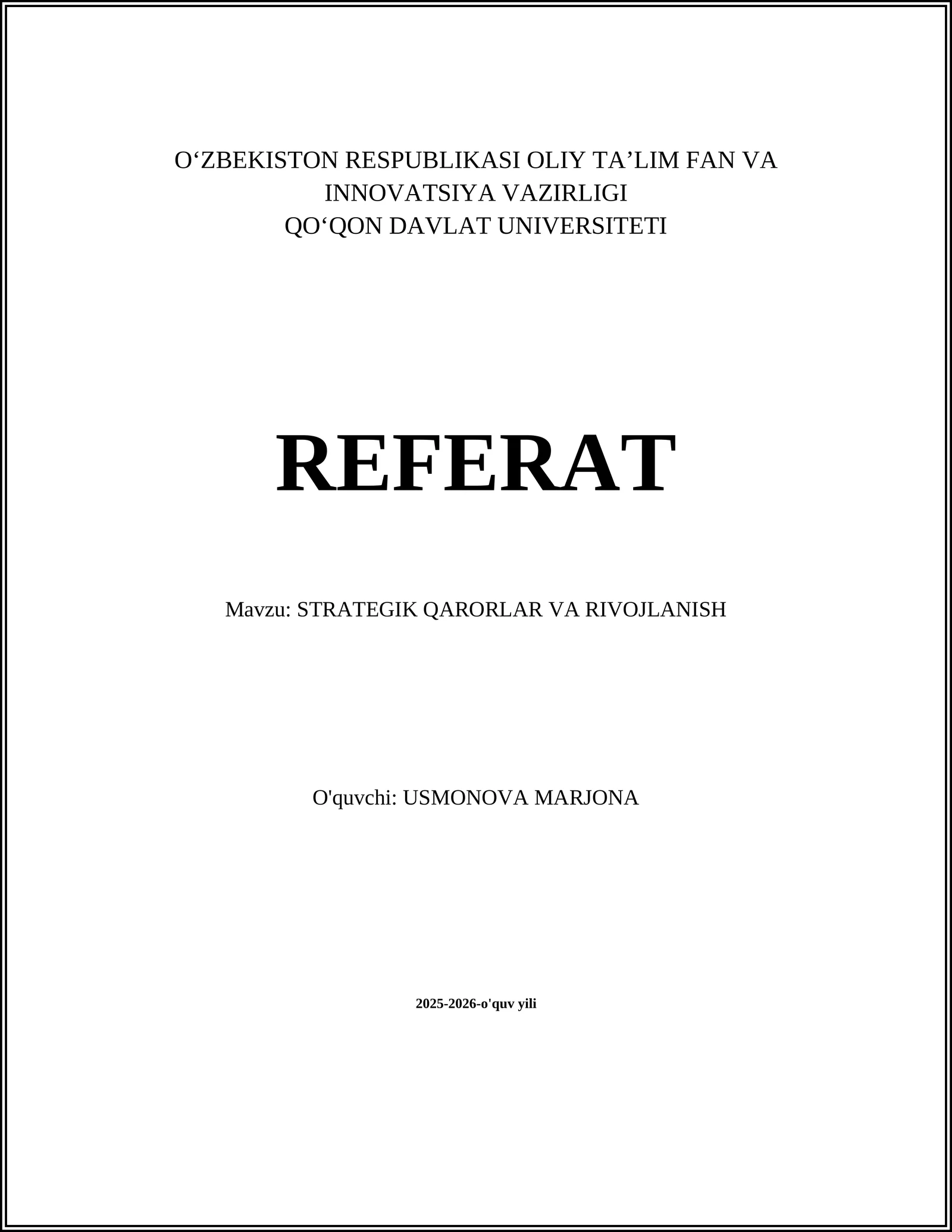 STRATEGIK QARORLAR VA RIVOJLANISH