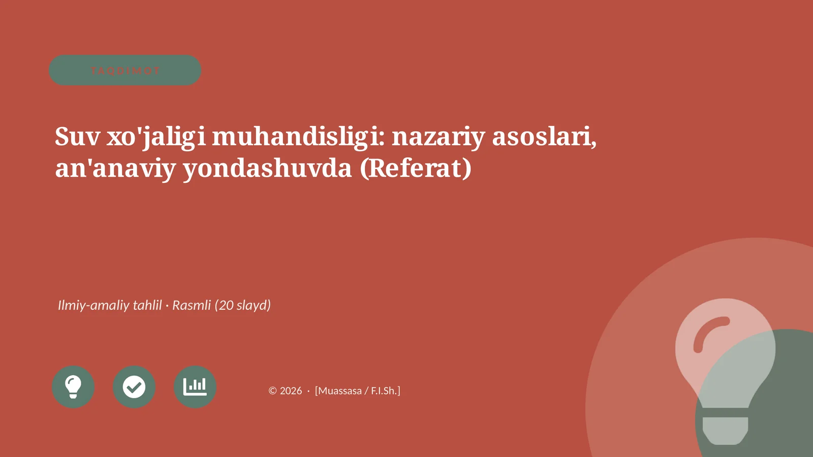 Suv xo'jaligi muhandisligi: nazariy asoslari, an'anaviy yondashuvda (Referat)