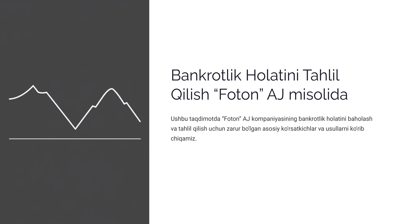 Bankrotlik Holatini Tahlil Qilish “Foton” AJmisolida