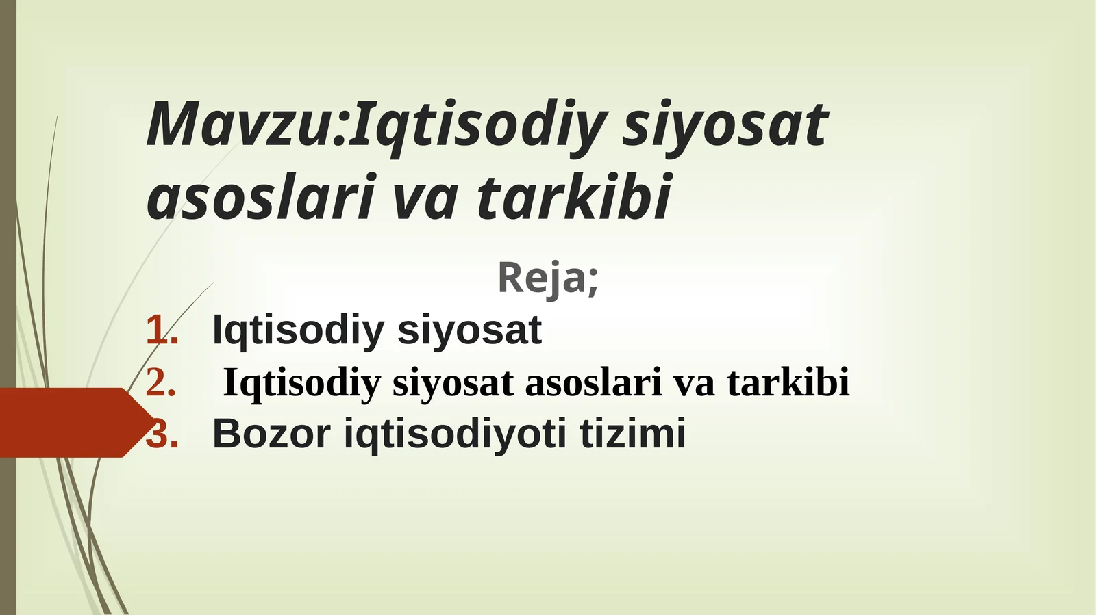 IQTISODIYSIYOSAT ASOSLARI VA TARKIBI