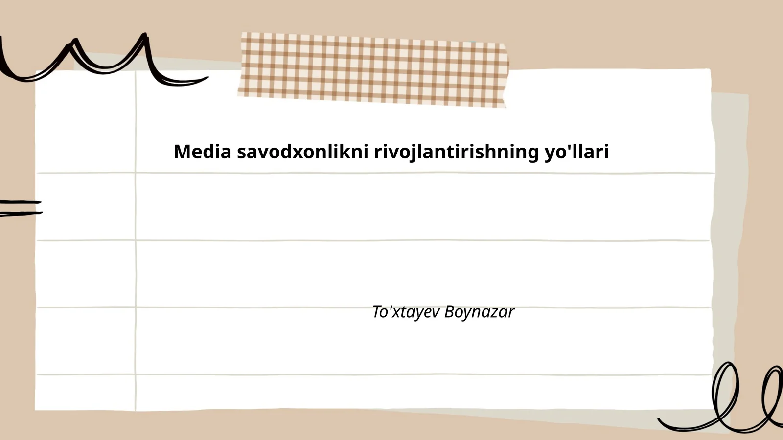 Media savodxonlikni rivojlantirishning yo'llari