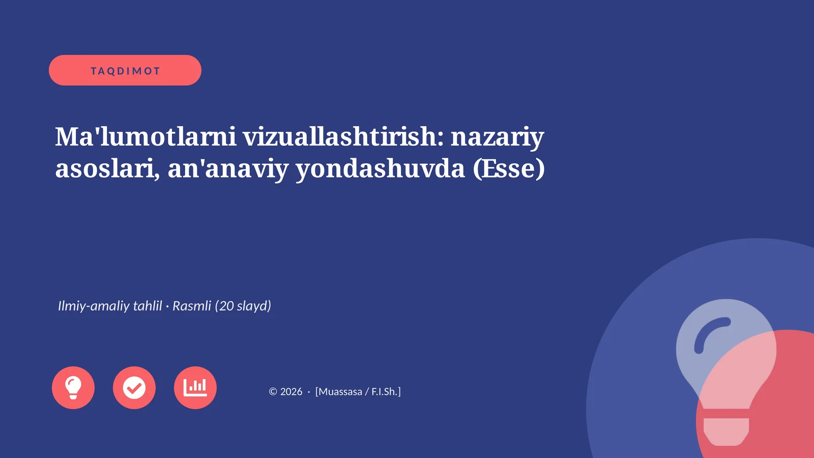 Ma'lumotlarni vizuallashtirish: nazariy asoslari, an'anaviy yondashuvda (Esse)