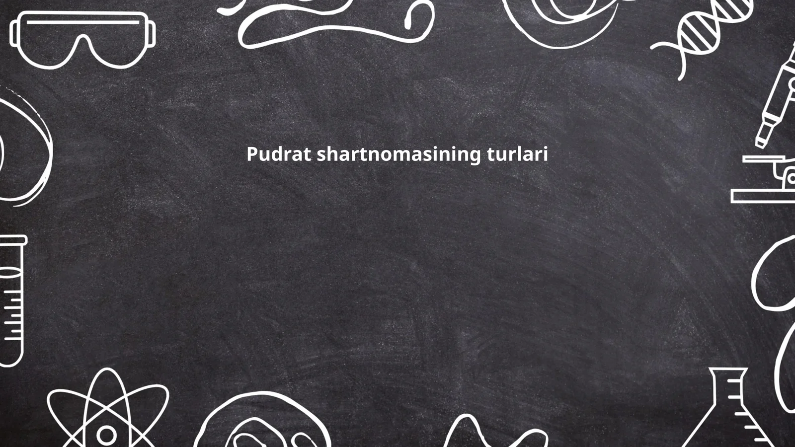 Pudrat shartnomasining turlari