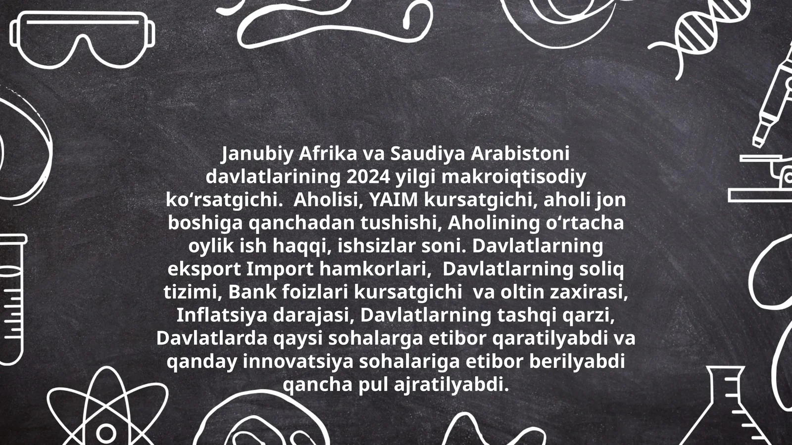 2024 yilgi Janubiy Afrika va Saudiya Arabistoni davlatlari makroiqtisodiy koʻrsatgichlari