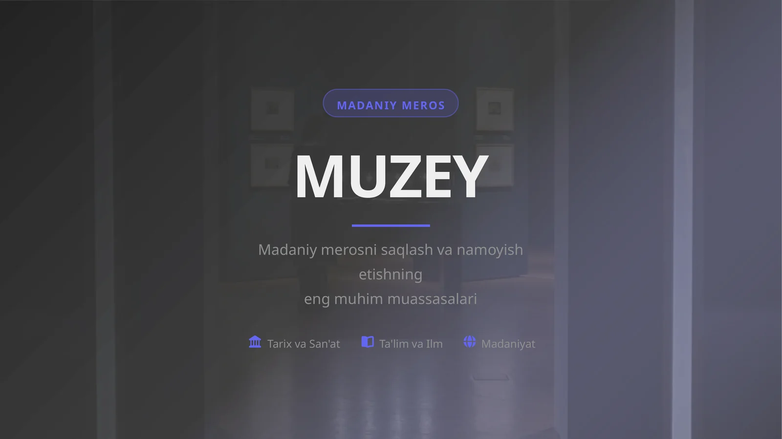 MADANIY MEROS MUZEY