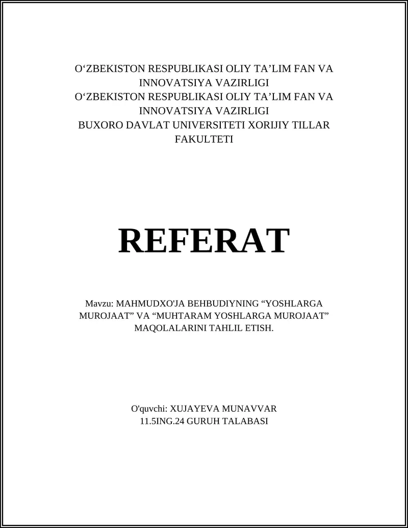 MAHMUDXO'JA BEHBUDIYNING “YOSHLARGA MUROJAAT” VA “MUHTARAM YOSHLARGA MUROJAAT” MAQOLALARINI TAHLIL ETISH
