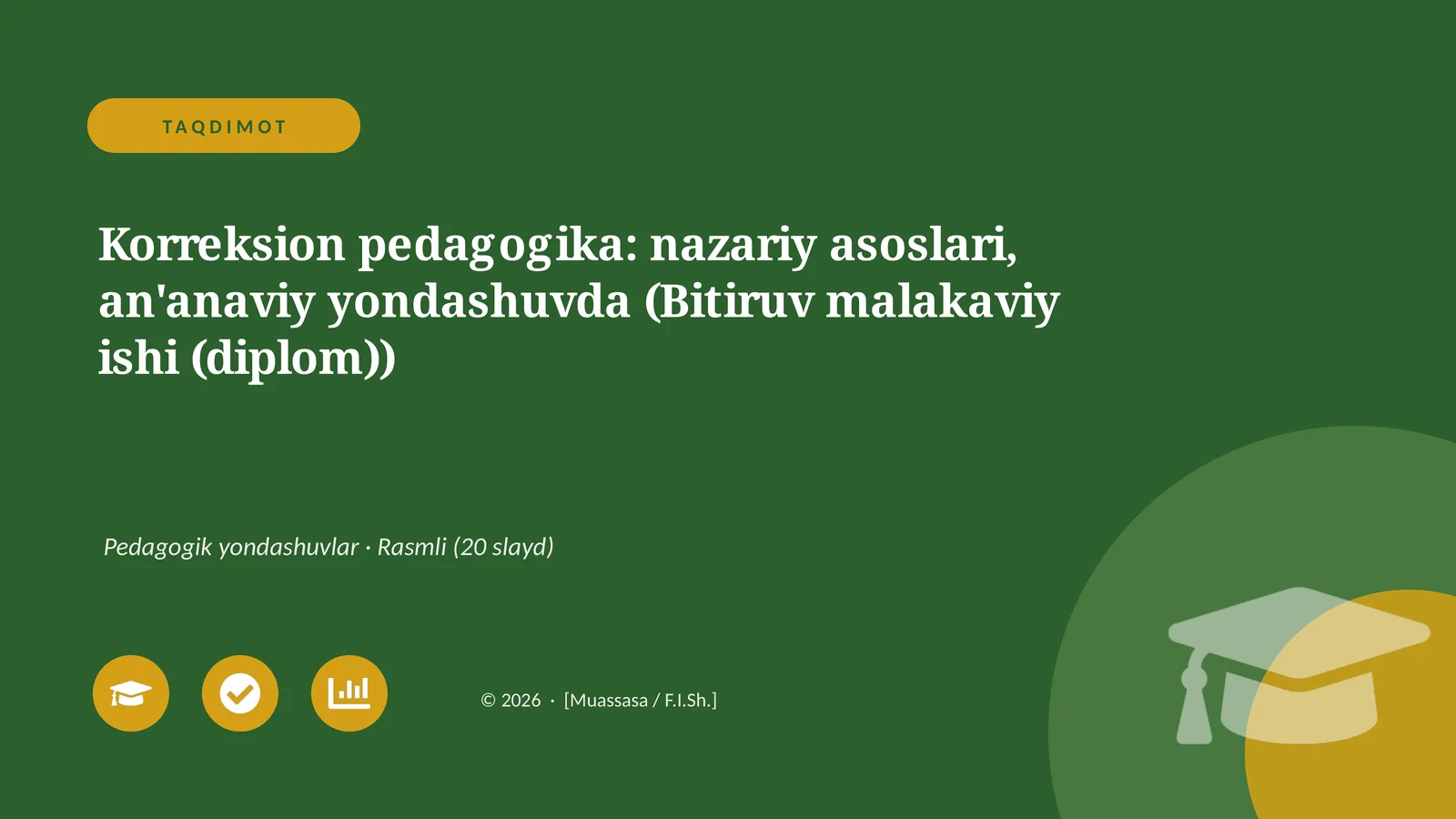 Korreksion pedagogika: nazariy asoslari, an'anaviy yondashuvda (Bitiruv malakaviy ishi (diplom))