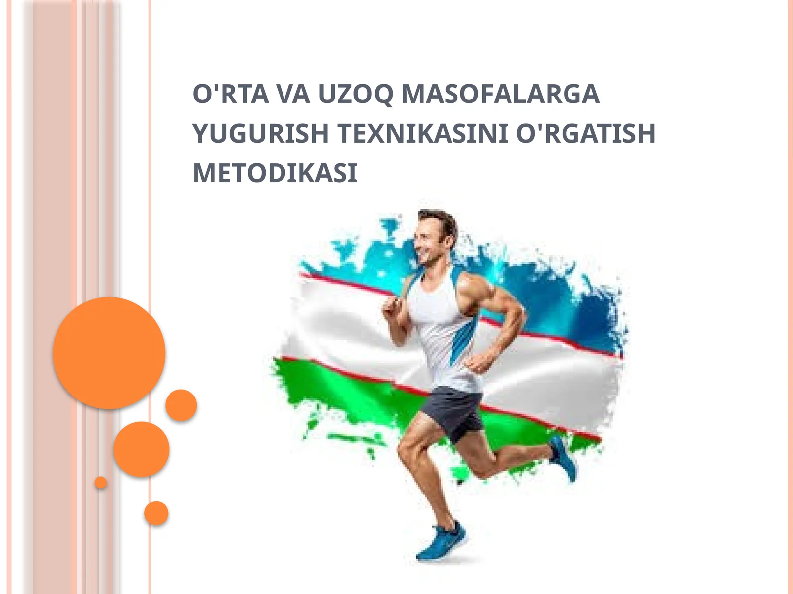 o'rtavauzoqmasofalargayugurishtexnikasinio'rgatishmetodikasi