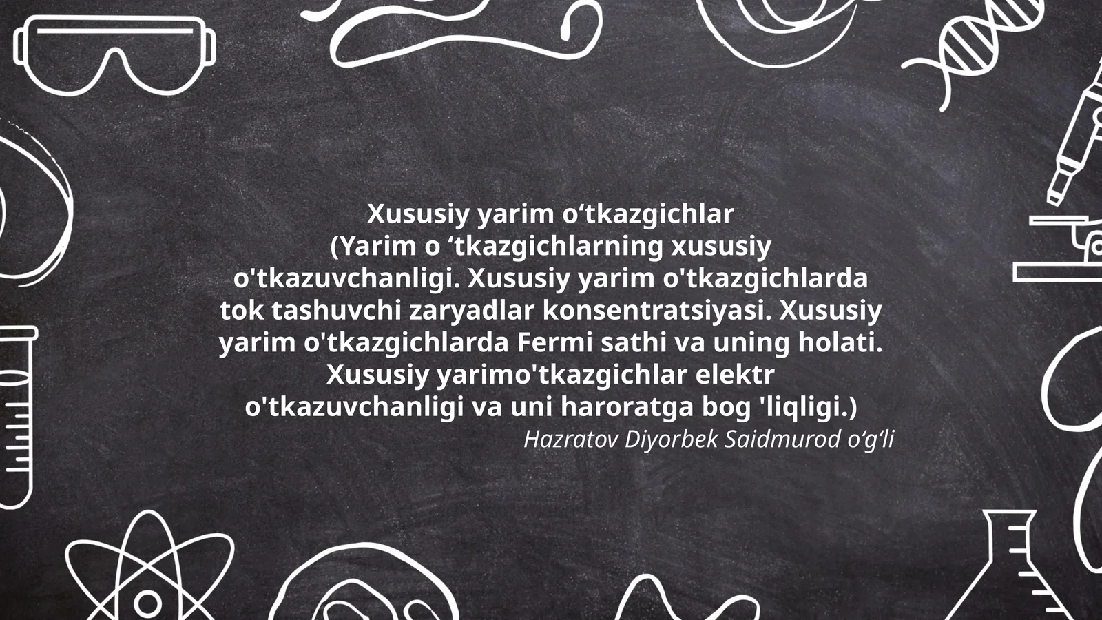 Xususiy yarim o‘tkazgichlar