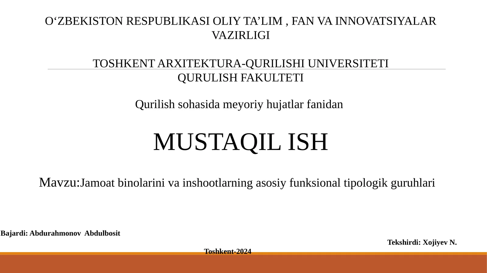 Jamoat binolarini va inshootlarning asosiy funksional tipologik guruhlari