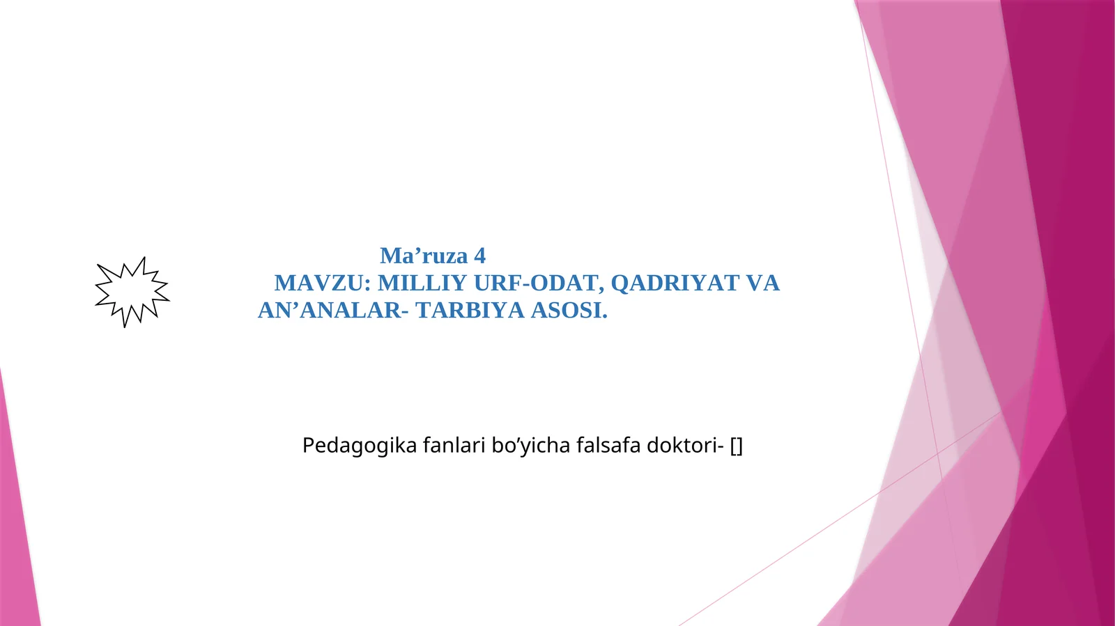 Pedagogika fanlari bo’yicha falsafa doktori