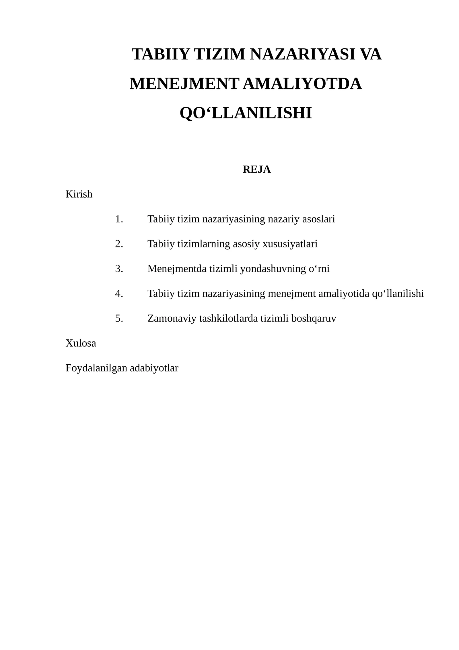 TABIIY TIZIM NAZARIYASI VA MENEJMENT AMALIYOTDA QO‘LLANILISHI