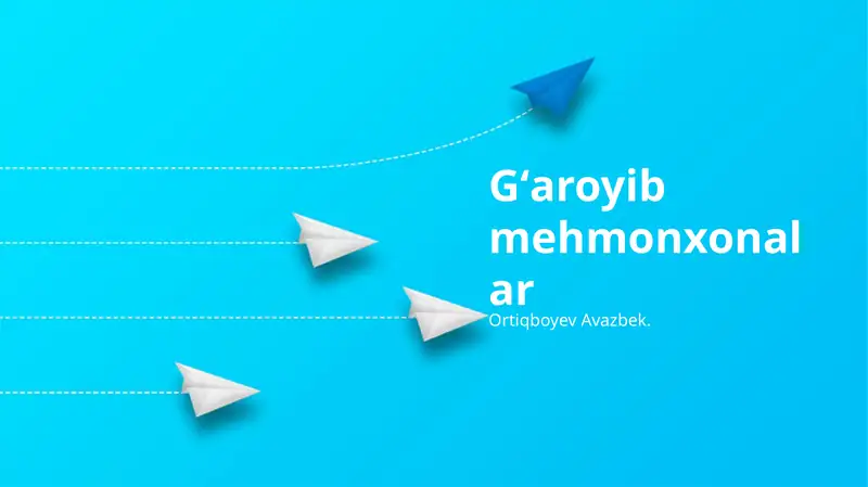 Gʻaroyib mehmonxonalar