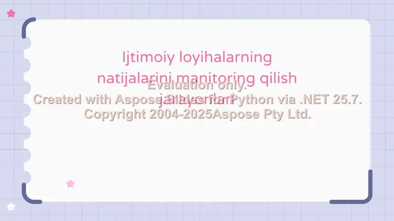 Ijtimoiy loyihalarning natijalarini manitoring qilish jarayonlari