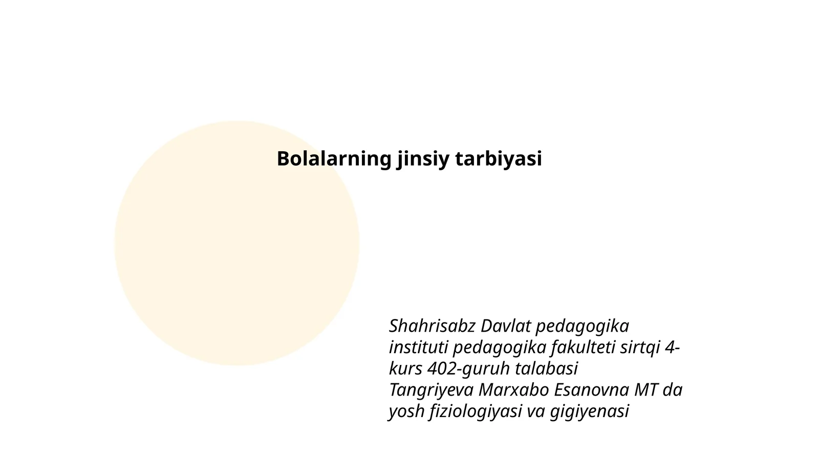 Bolalarning jinsiy tarbiyasi