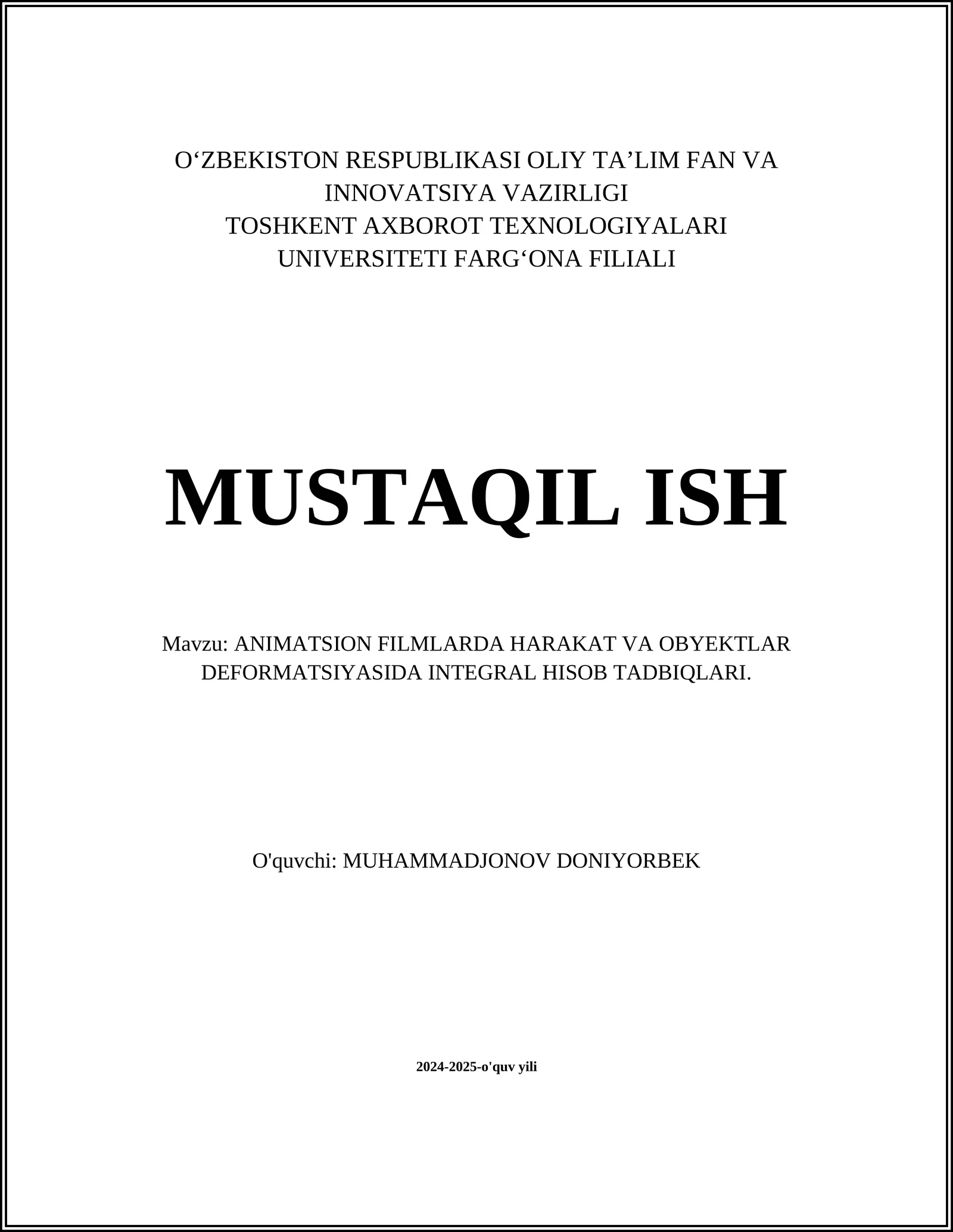 ANIMATSION FILMLARDA HARAKAT VA OBYEKTLAR DEFORMATSIYASIDA INTEGRAL HISOB TADBIQLARI