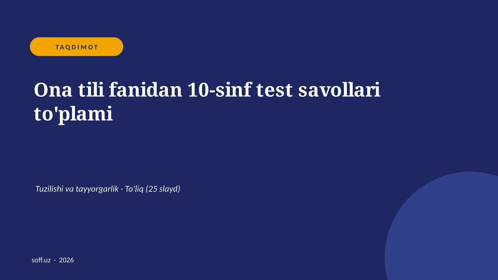 Ona tili fanidan 10-sinf test savollari to'plami