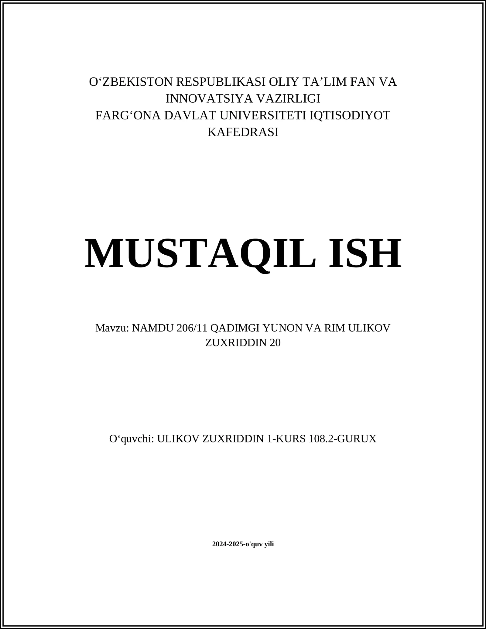 NAMDU 206/11 QADIMGI YUNON VA RIM ULIKOV ZUXRIDDIN 20