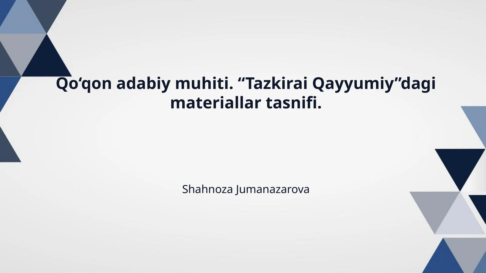 Qo‘qon adabiy muhiti. “Tazkirai Qayyumiy”dagi materiallar tasnifi.