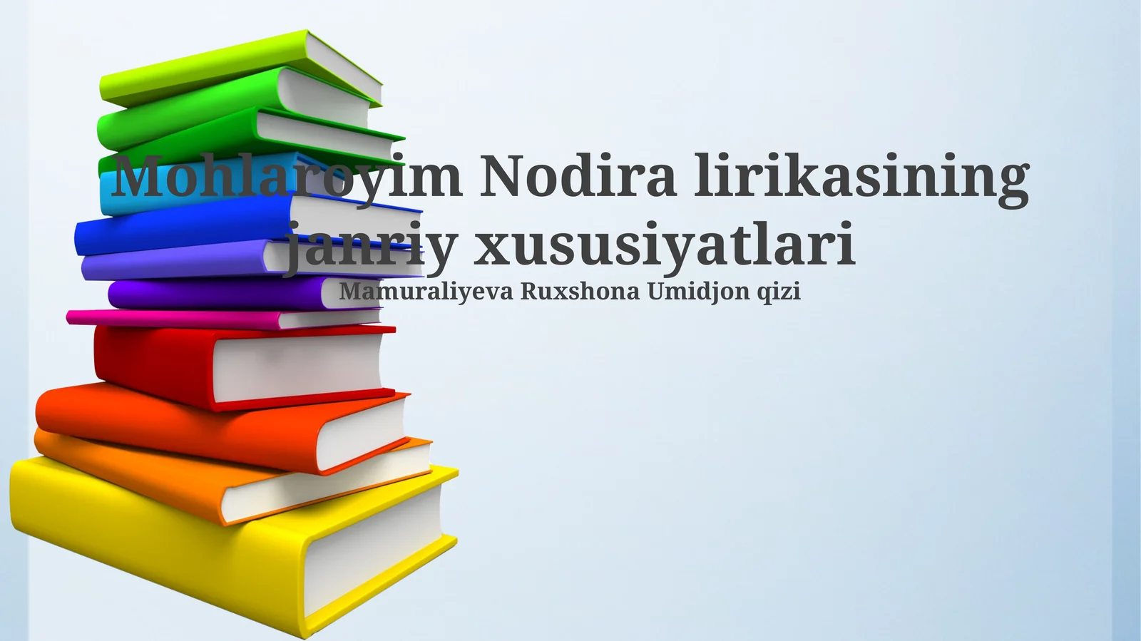 Mohlaroyim Nodira lirikasining janriy xususiyatlari