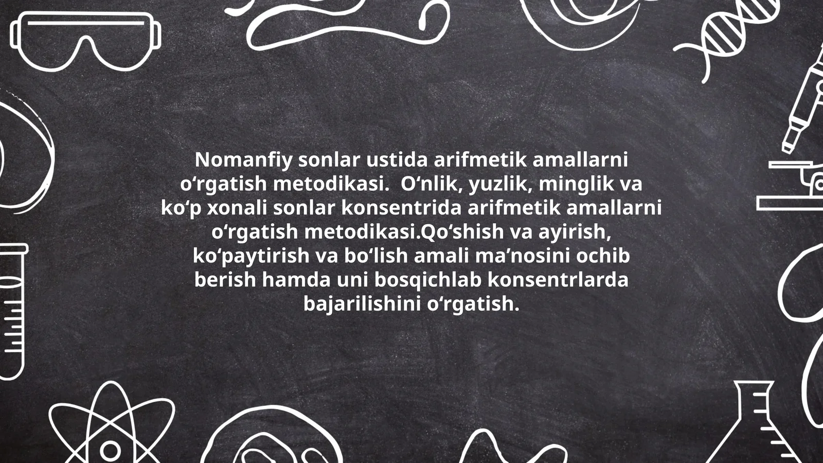 Nomanfiy sonlar ustida arifmetik amallarni o‘rgatish metodikasi