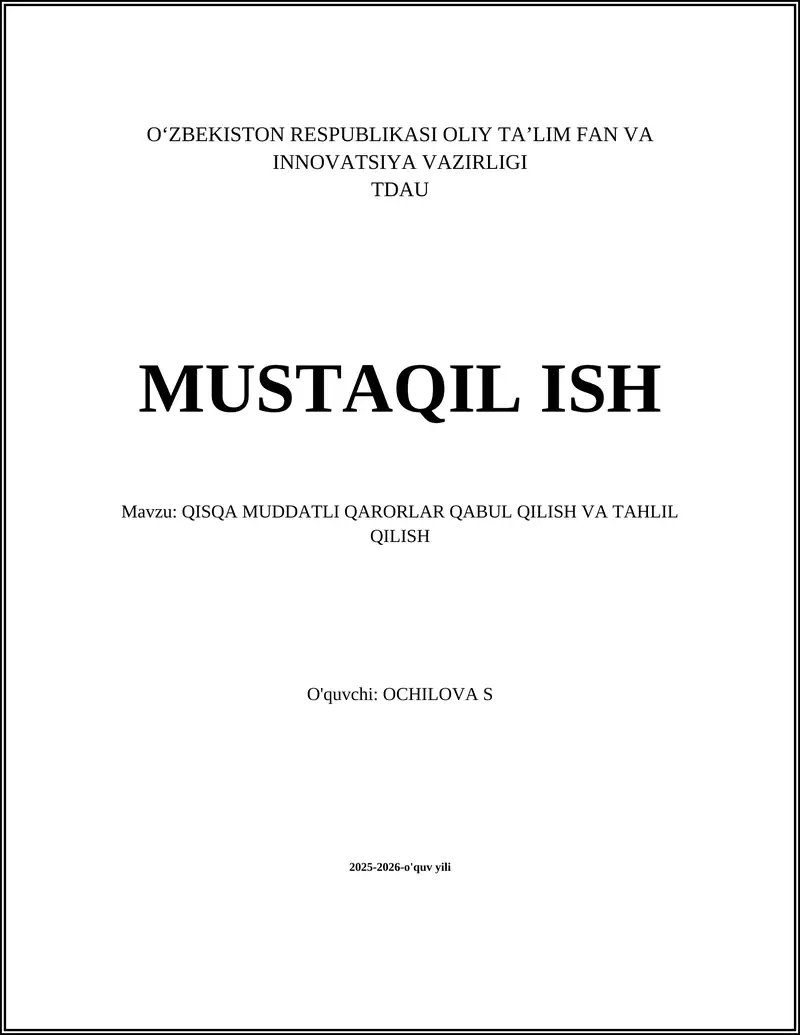 QISQA MUDDATLI QARORLAR QABUL QILISH VA TAHLIL QILISH