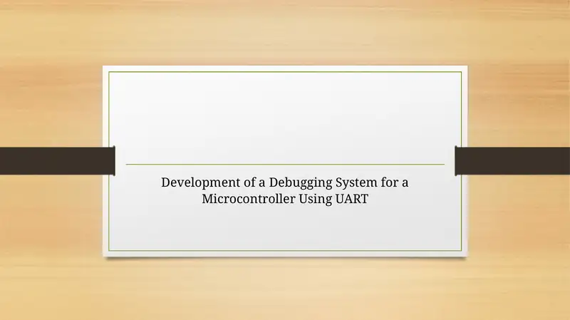 Development of a Debugging System for a Microcontroller Using UART