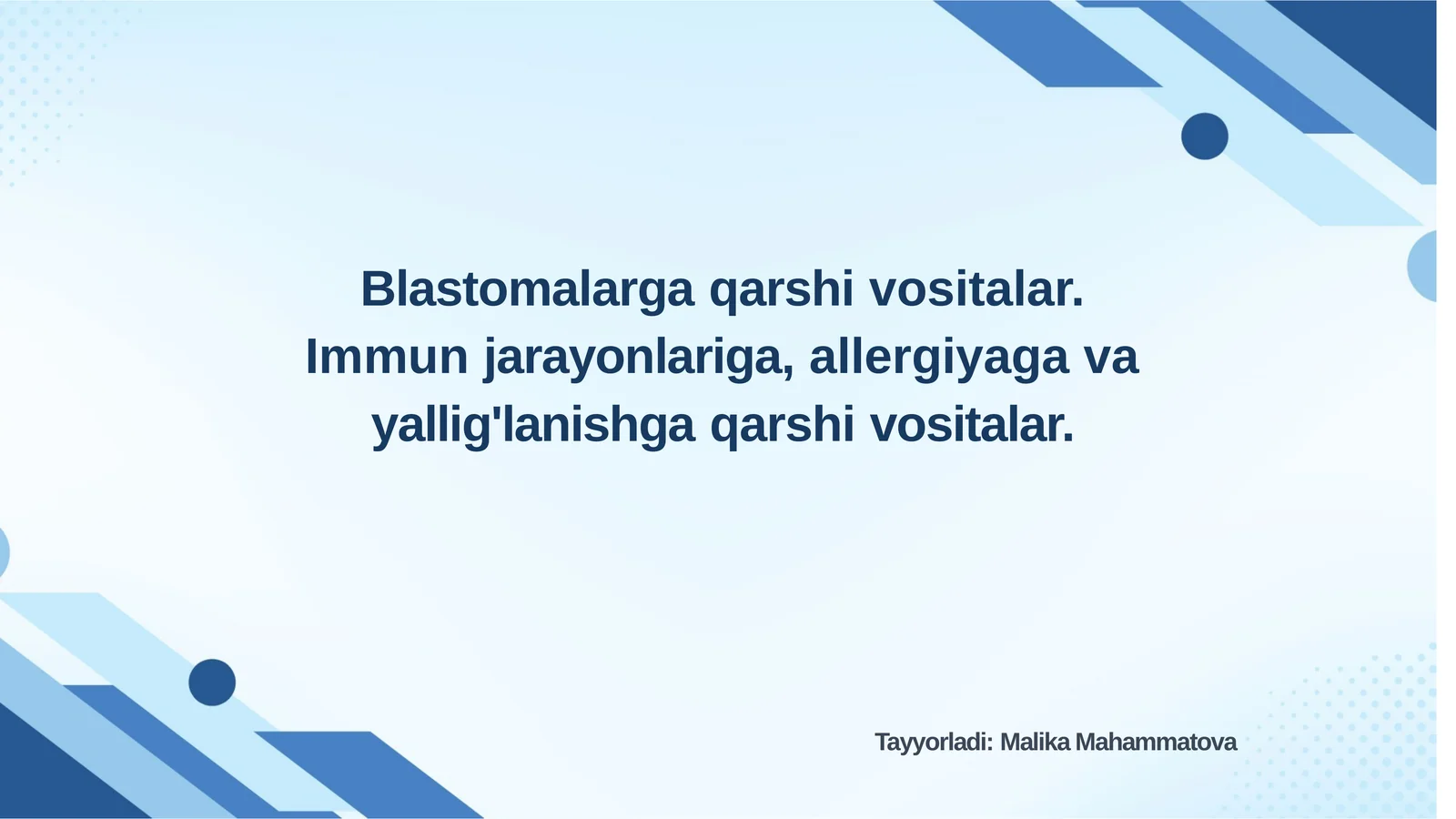 Blastomalarga qarshi vositalar