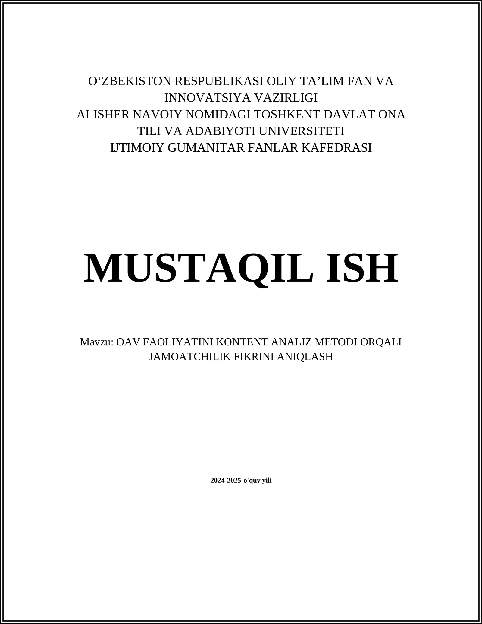 OAV FAOLIYATINI KONTENT ANALIZ METODI ORQALI JAMOATCHILIK FIKRINI ANIQLASH