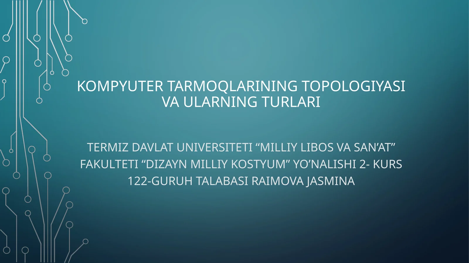 KOMPYUTER TARMOQLARINING TOPOLOGIYASI VA ULARNING TURLARI
