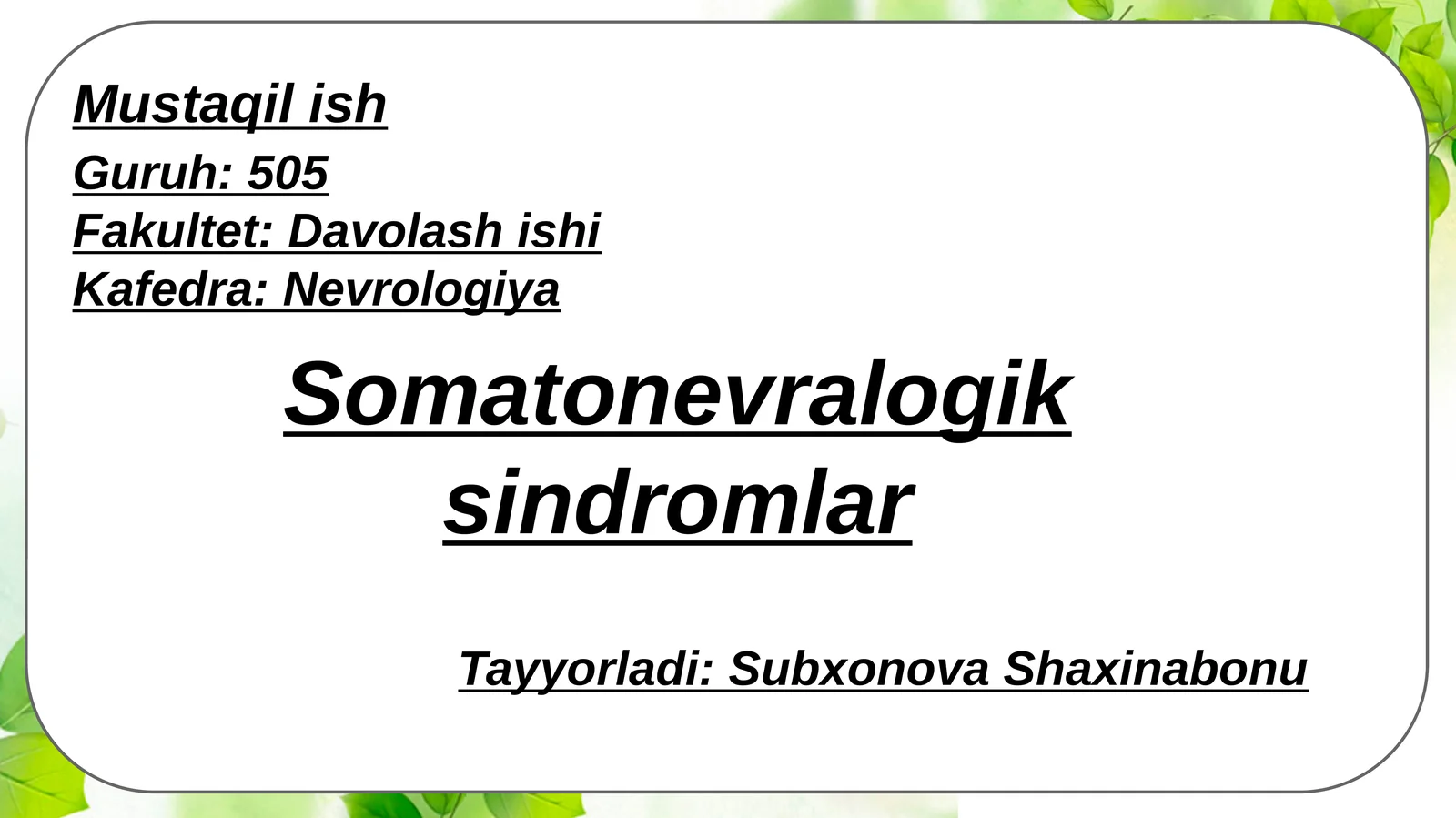 Somatonevralogiksindromlar