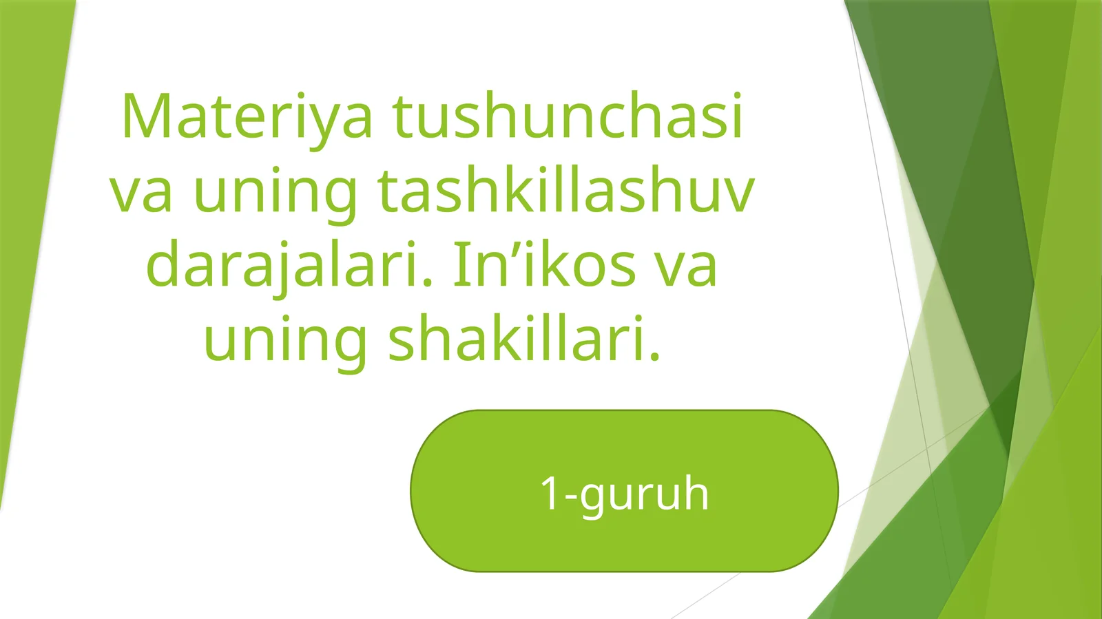 Materiyat ushunchasi va uning ta'shkillashuvidagi darajalar