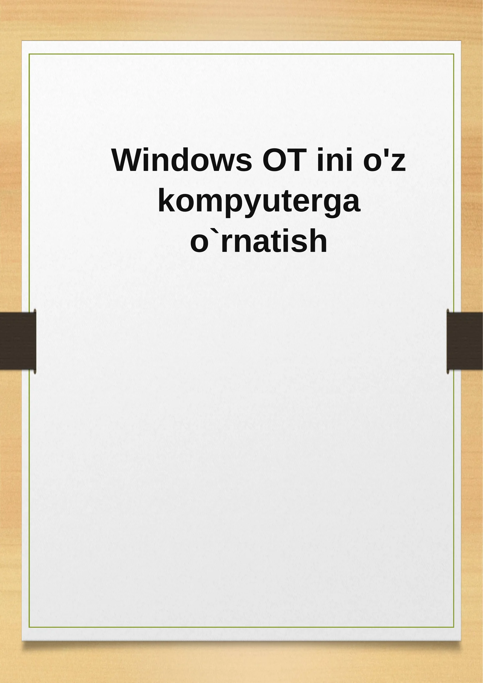Windows OTini o'z kompyuteriga o'rnatish