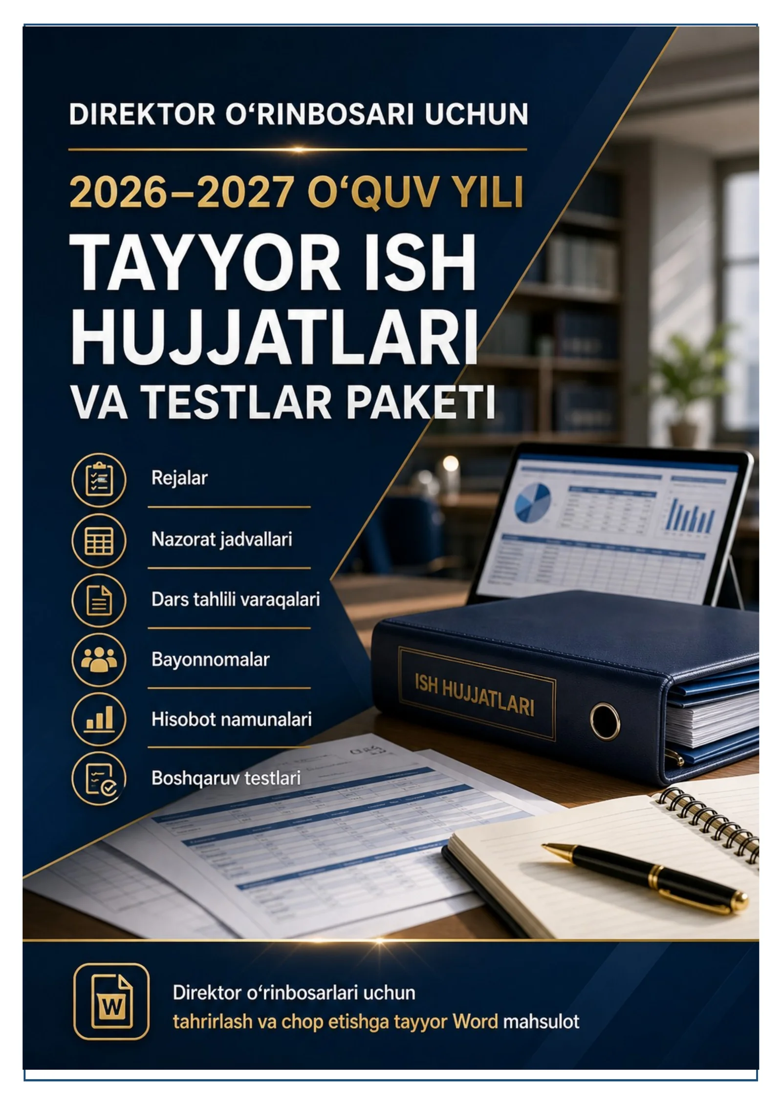 DIREKTOR O‘RINBOSARI UCHUN TAYYOR ISH HUJJATLARI VA TESTLAR PAKETI