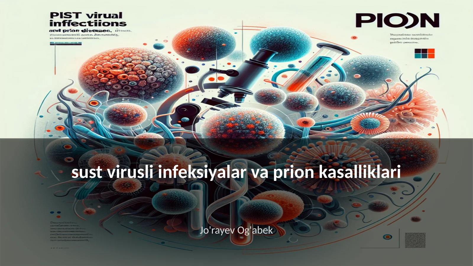 Sust virusli infeksiyalar va prion kasalliklari