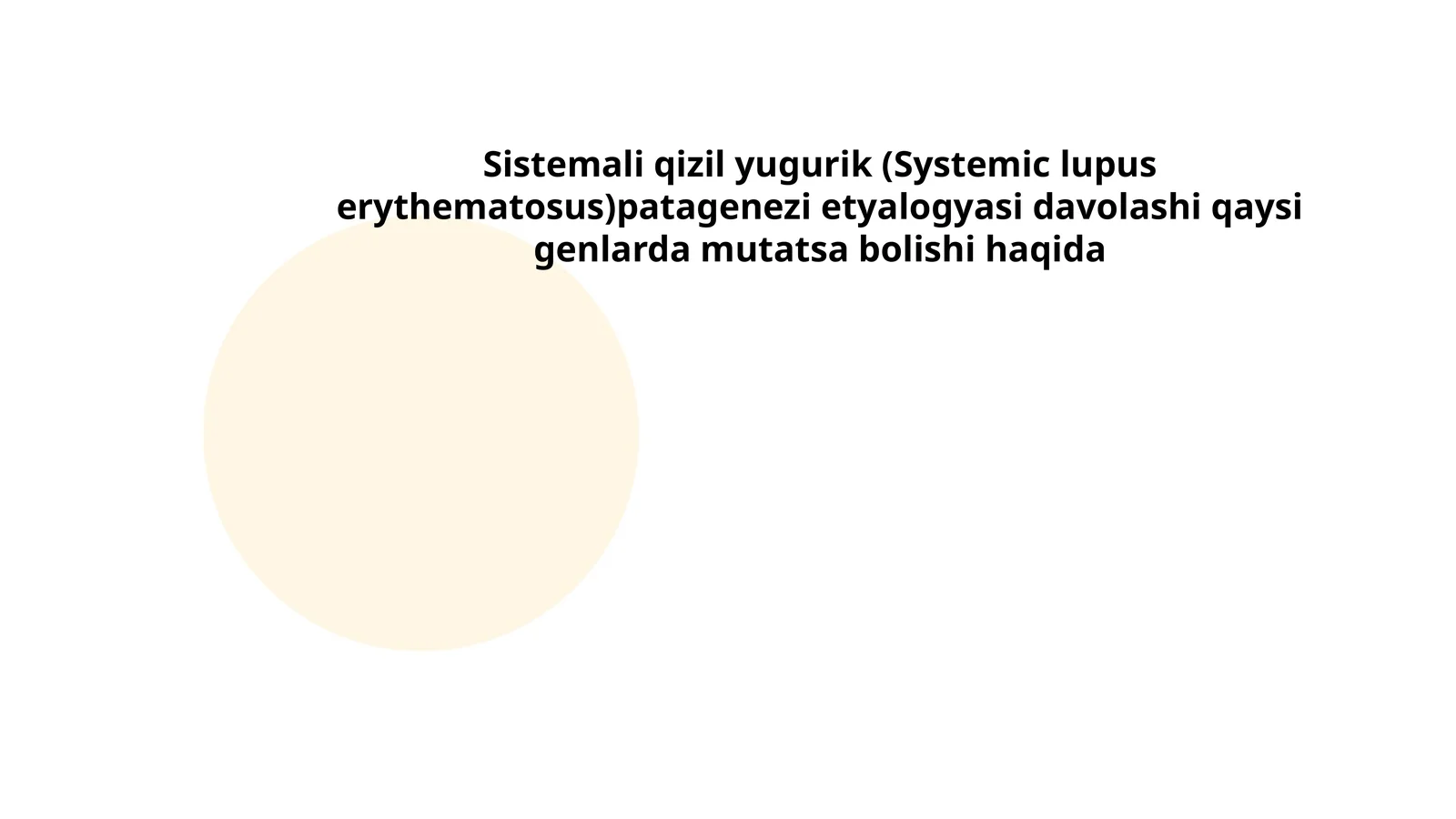 Sistemali qizil yugurik (Systemic lupus erythematosus) patagenezi etyalogyasi davolashi