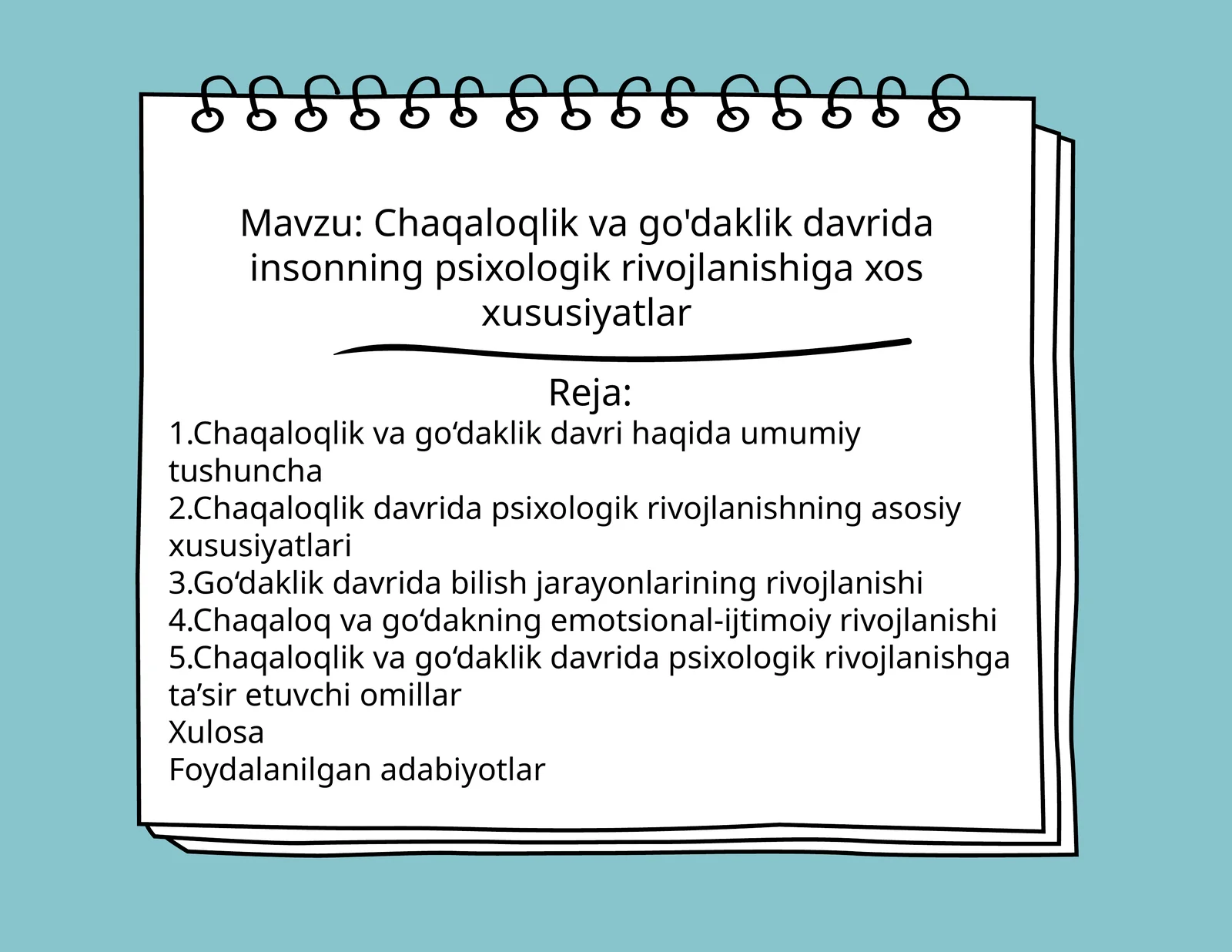 Chaqaloqlik va go'daklik davrida insonning psixologik rivojlanishiga xos xususiyatlar