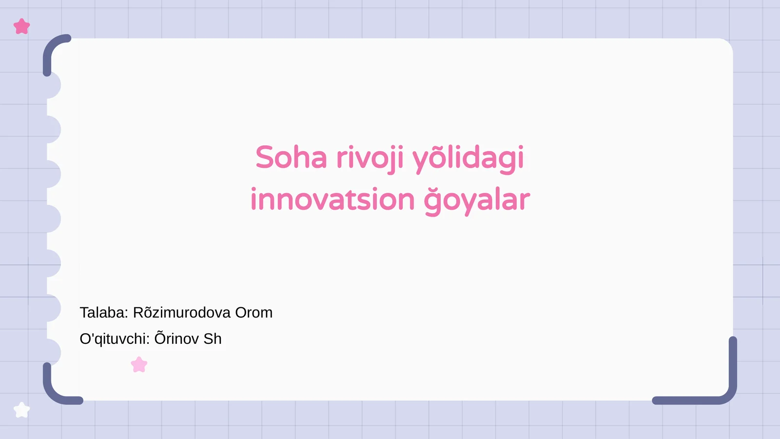 Soha rivoji yõlidagi innovatsion ğoyalar