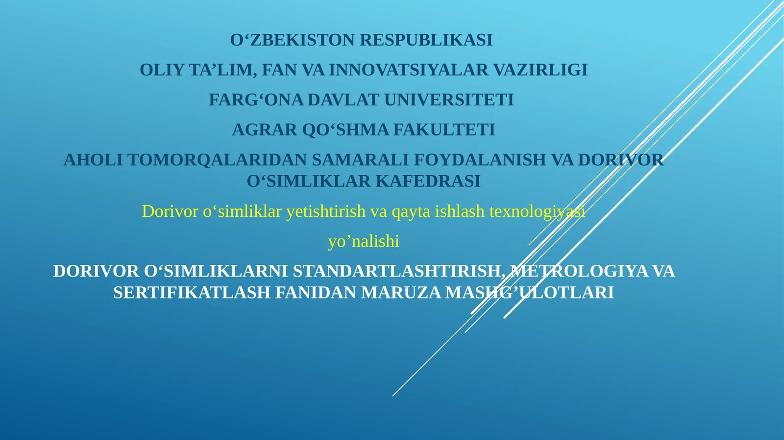 Dorivor o‘simliklarni standartlash