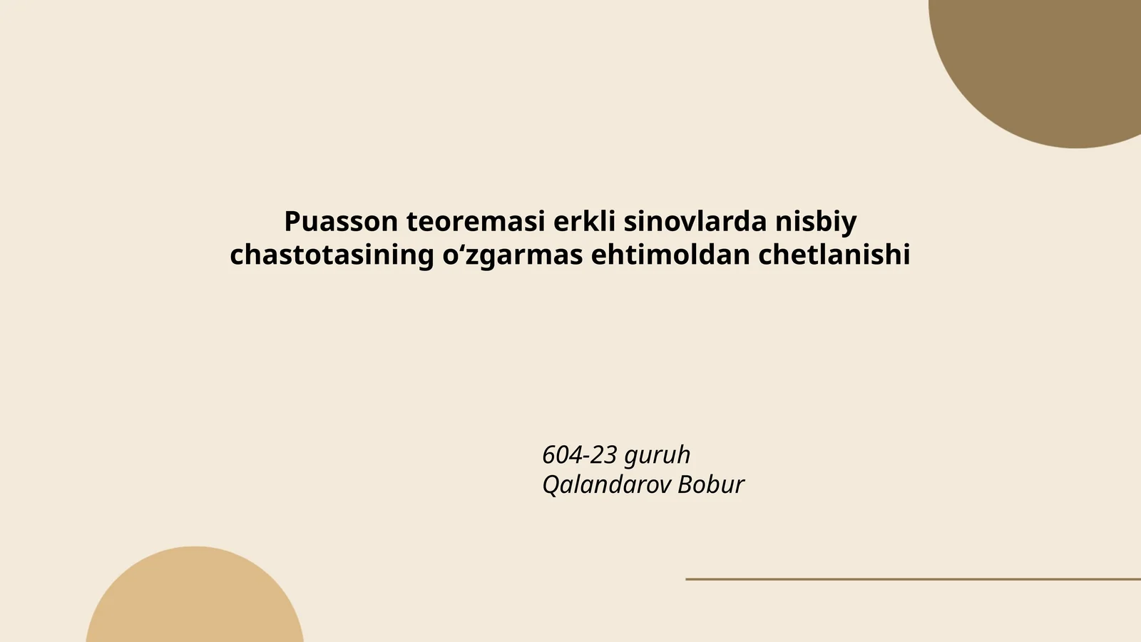 Puasson teoremasi erkli sinovlarda nisbiy chastotasining oʻzgarmas ehtimoldan chetlanishi