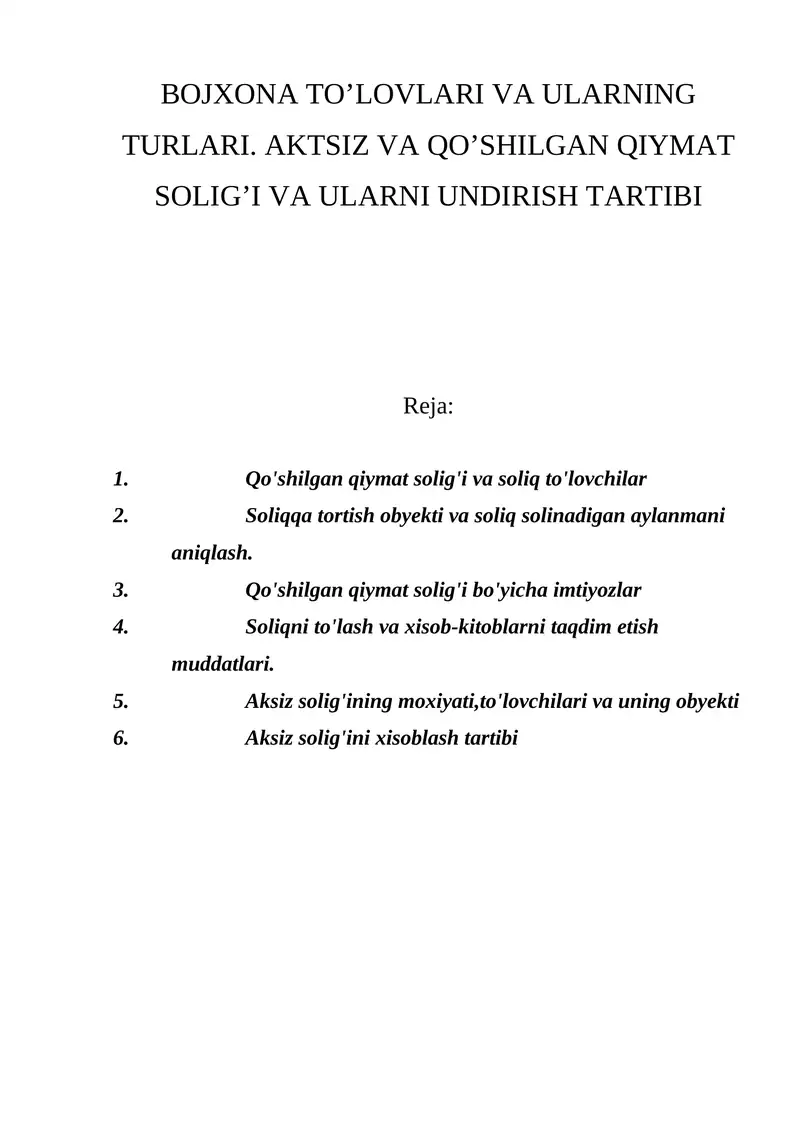 Qo'shilgan qiymat solig'i va soliq to'lovchilar